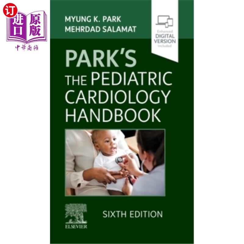 海外直订医药图书Park's the Pediatric Cardiology Handbook 儿童心脏病学手册