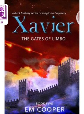 海外直订The Gates of Limbo (Xavier #5) 地狱之门(泽维尔#5)