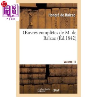 Volume 11卷 Complètes 全集 巴尔扎克先生 Balzac. Oeuvres 海外直订法语