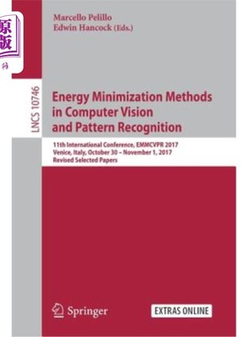 海外直订Energy Minimization Methods in Computer Vision and Pattern Recognition: 11th Int 计算机视觉和模式识别中的能