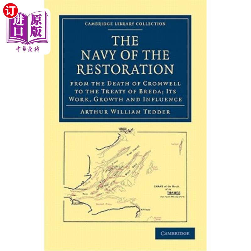 海外直订The Navy of the Restoration from the Death of Cromwell to the Treaty of Breda: I从克伦威尔去世到布雷达条约