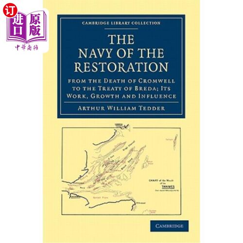 海外直订The Navy of the Restoration from the Death of Cromwell to the Treaty of Breda: I 从克伦威尔去世到布雷达条约