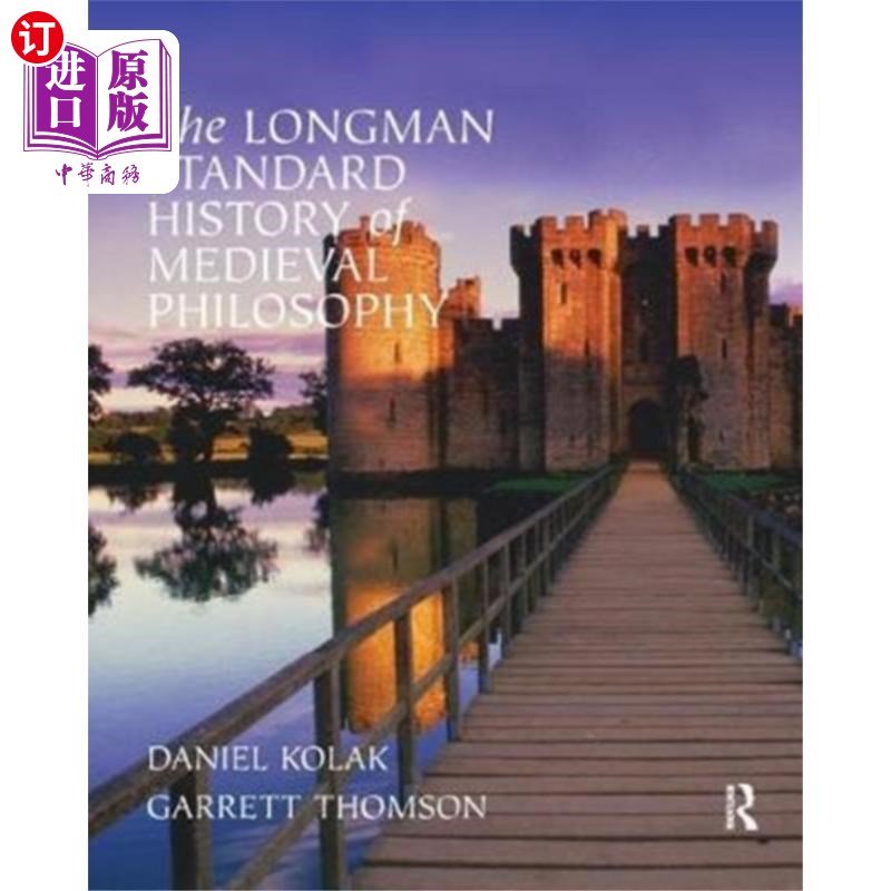 海外直订Longman Standard History of Medieval Philosophy 朗曼标准中世纪哲学史