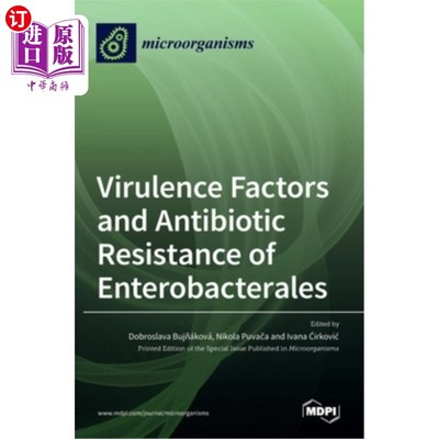 海外直订医药图书Virulence Factors and Antibiotic Resistance of Enterobacterales 肠杆菌的毒力因子与抗生素耐药性