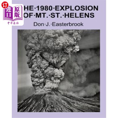 海外直订The 1980 Eruption of Mt. St. Helens 1980年圣海伦斯山爆发