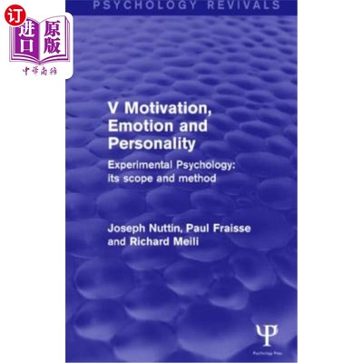 海外直订Experimental Psychology Its Scope and Method: Volume V (Psychology Revivals): Mo 实验心理学:范围与方法:第五