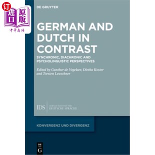 Diachronic 历 Dutch 德语和荷兰语对比：共时 Perspe Psycholinguistic Synchronic Contrast and 海外直订German
