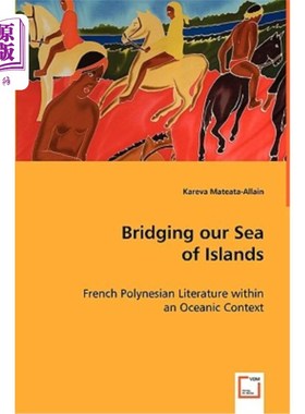 海外直订Bridging Our Sea of Islands 跨越我们的岛屿之海