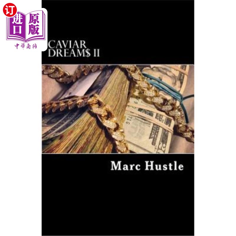 海外直订Caviar Dream$ II: Exposing the Knowledge between the Lines and Lyrics 鱼子酱梦$II：在歌词和台词之间展示知识