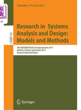 海外直订Research in Systems Analysis and Design: Models and Methods: 4th Sigsand/Plais E 系统分析与设计研究：模型与