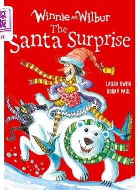海外直订Winnie and Wilbur: The Santa Surprise 温妮和威尔伯:圣诞老人的惊喜