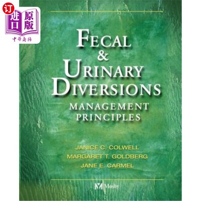海外直订医药图书Fecal & Urinary Diversions: Management Principles 粪尿分流:管理原则