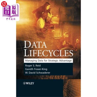 海外直订Data Lifecycles - Managing Data for Strategic Ad... 数据生命周期