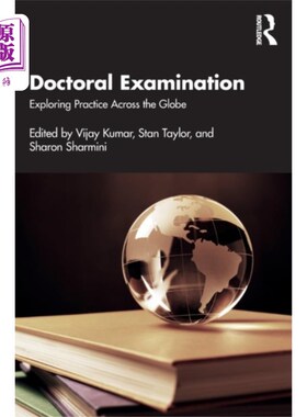 海外直订Doctoral Examination: Exploring Practice Across ... 博士考试:全球探索实践