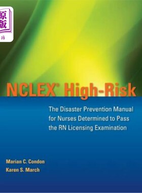 海外直订医药图书NCLEX High-Risk: The Disaster Prevention Manual for Nurses Determined to Pass th NCLEX高风险：通过
