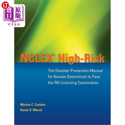 海外直订医药图书NCLEX High-Risk: The Disaster Prevention Manual for Nurses Determined to Pass th NCLEX高风险：通过