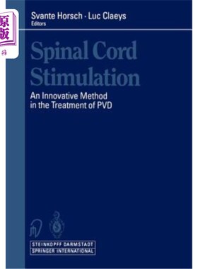 海外直订医药图书Spinal Cord Stimulation: An Innovative Method in the Treatment of Pvd 脊髓刺激：治疗Pvd的创新方法