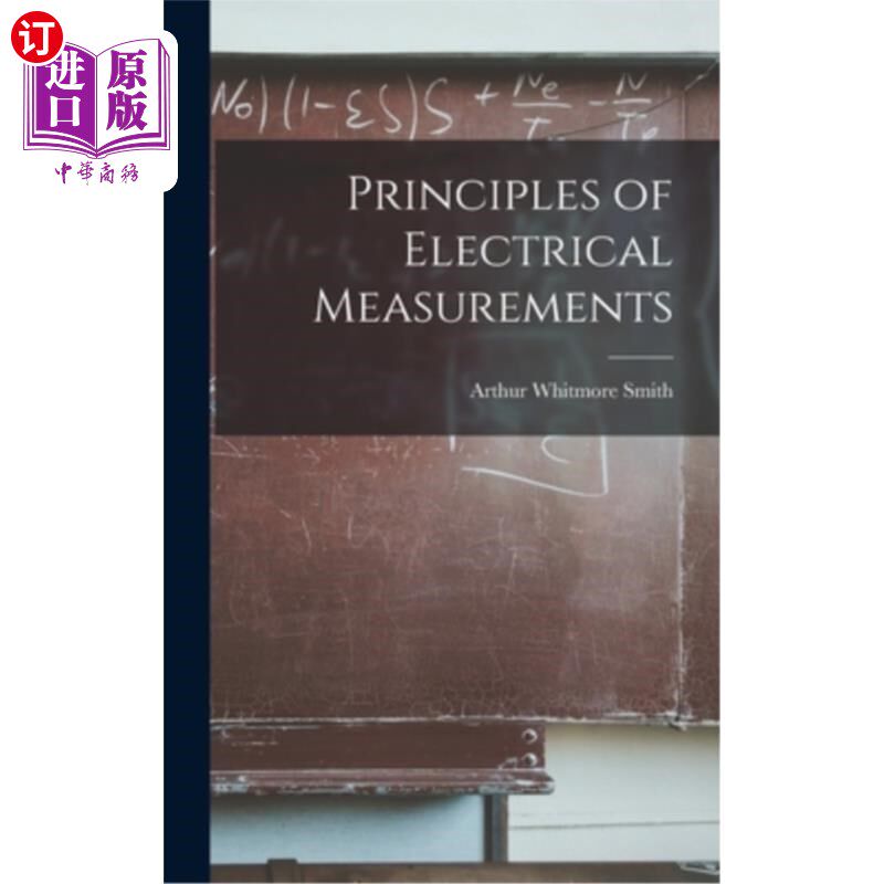 海外直订Principles of Electrical Measurements 电气测量原理
