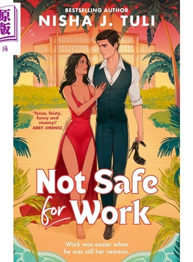 职场禁忌录 Not Safe For Work 英文原版 Nisha J Tuli 现代浪漫爱情 喜剧故事 职场小说【中商原版】