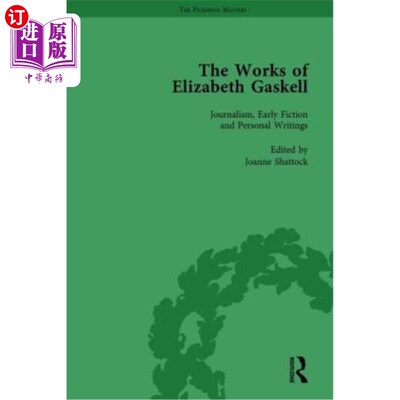 海外直订The Works of Elizabeth Gaskell, Part I Vol 1 伊丽莎白·盖斯凯尔作品，第1卷