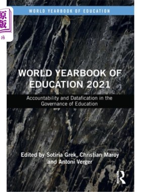 海外直订World Yearbook of Education 2021: Accountability and Datafication in the Governa 《2021年世界教育年鉴:教育