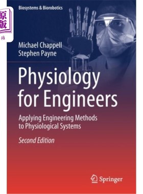 海外直订医药图书Physiology for Engineers: Applying Engineering Methods to Physiological Systems 工程师生理学:将工程
