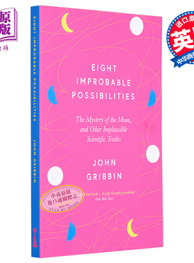 格里宾 八种不可能的可能性 月球之谜 科学真理 Eight Improbable Possibilities 英文原版 John Gribbin【中商原版】