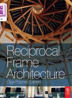 海外直订Reciprocal Frame Architecture 互惠的框架体系结构