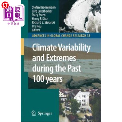 海外直订Climate Variability and Extremes During the Past 100 Years 过去100年的气候变化和极端情况