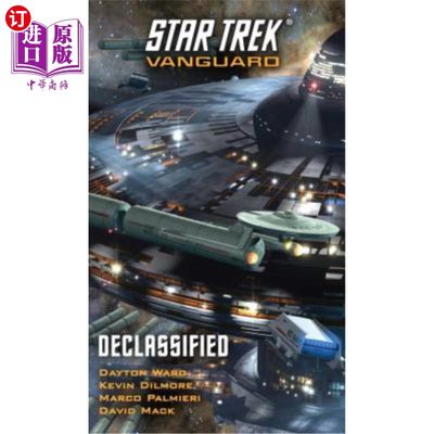 海外直订Star Trek: Vanguard: Declassified 先锋：解密