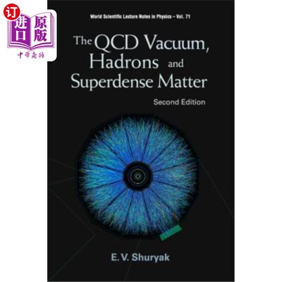 海外直订医药图书QCD Vacuum, Hadrons and Superdense Matter, the (2nd Edition) QCD真空、强子和超密度物质(第2版)