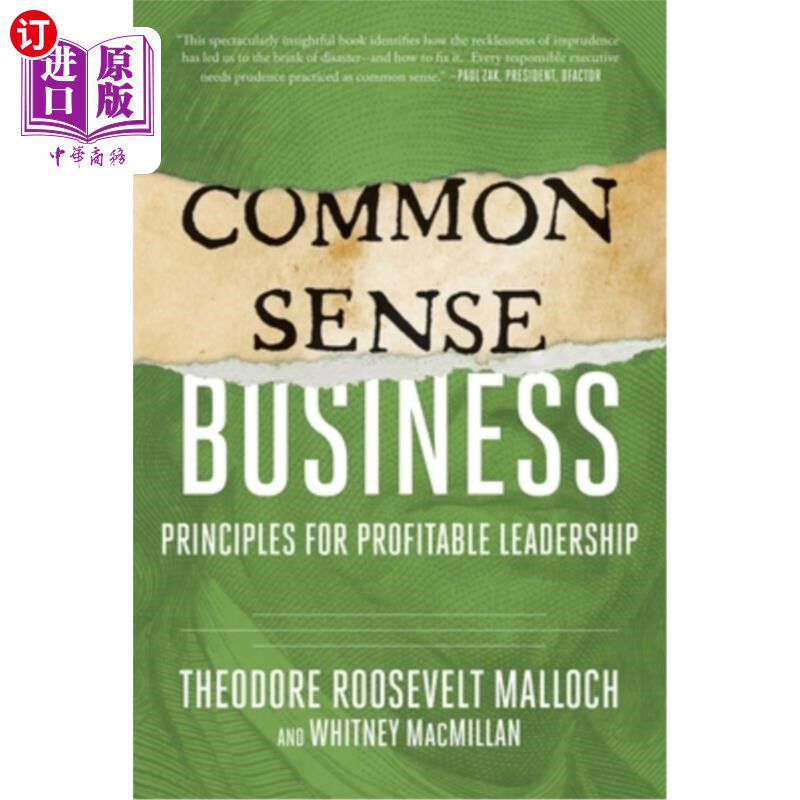 海外直订Common-Sense Business: Principles for Profitable Leadership 商业常识：有利可图的领导原则