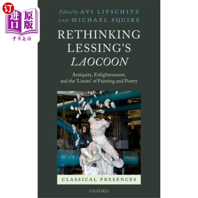 海外直订Rethinking Lessing's Laocoon 重新思考莱辛的《拉奥孔》