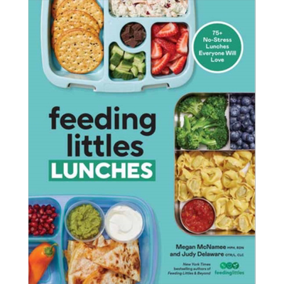 喂养小小午餐 75+种无压力午餐 儿童营养食谱 英文原版 Feeding Littles Lunches Megan McNamee 饮食失调预防【中商原版】