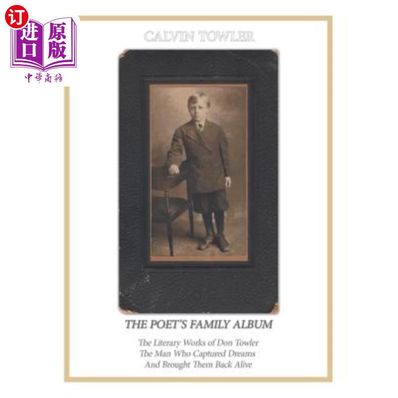 海外直订The Poet's Family Album 诗人的家庭相册
