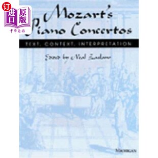 Interpretation 诠释 Piano 语境 文本 莫扎特钢琴协奏曲 Context Text Concertos 海外直订Mozart