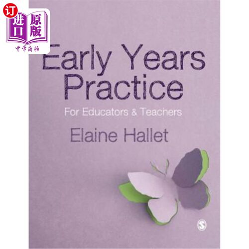 海外直订Early Years Practice: For Educators and Teachers 早期实践:教育工作者和教师