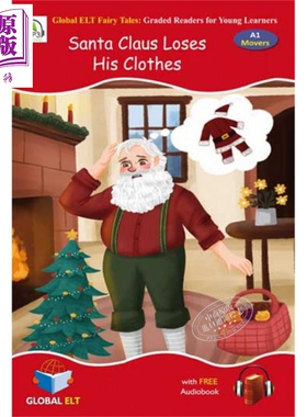 现货 圣诞节主题故事英文原版分级阅读附音频及习题 Santa Claus Loses His Clothes Graded Reader 圣诞老人丢了衣服
