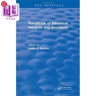 海外直订Handbook of Electrical Hazards and Accidents 电气危险和事故手册