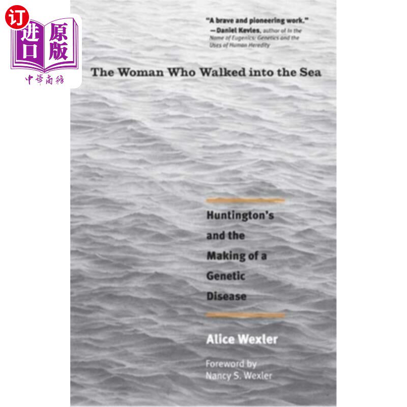 海外直订医药图书The Woman Who Walked Into the Sea: Huntington's and the Making of a Genetic Dise 走进大海的女人:亨