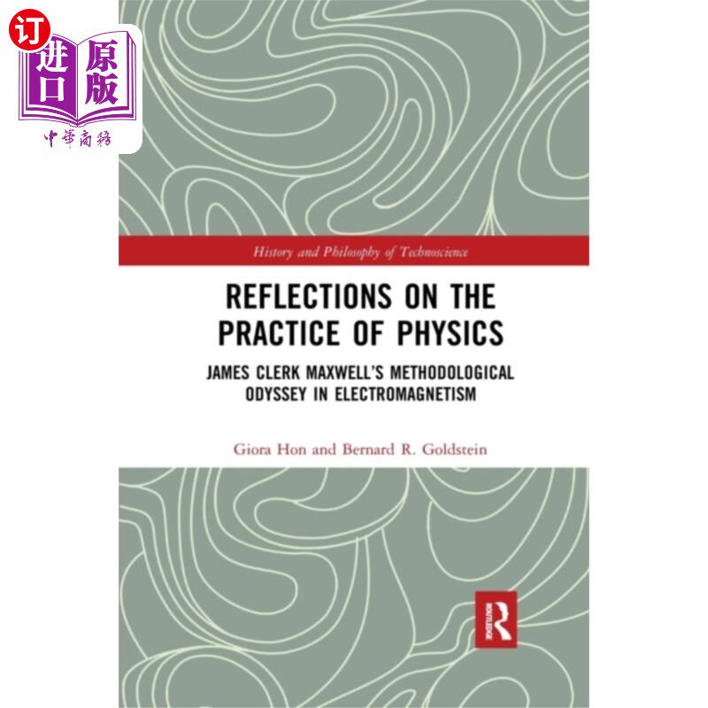 海外直订Reflections on the Practice of Physics 关于物理实践的思考