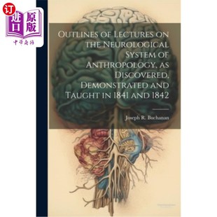 Neurological 海外直訂醫(yī)藥圖書Outlines the 1841年和 Anthropology Lectures System Discovered