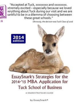 海外直订EssaySnark's Strategies for the 2014-'15 MBA Application for Tuck School of Busi 2014- 2015