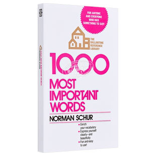 【中商原版】1000个重要词汇 英文原版 1000 Most Important Words Norman W. Schur