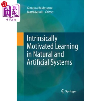 海外直订Intrinsically Motivated Learning in Natural and Artificial Systems 自然系统和人工系统的内在动机学习