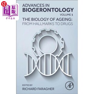 海外直订Biology of Ageing: From Hallmarks to  Drugs 衰老生物学:从标志到药物