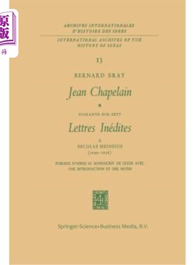 海外直订Jean Chapelain Soixante-Dix-Sept Lettres Inedites a Nicolas Heinsius (1649-1658) Jean Chape