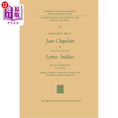 海外直订Jean Chapelain Soixante-Dix-Sept Lettres Inedites a Nicolas Heinsius (1649-1658) Jean Chape