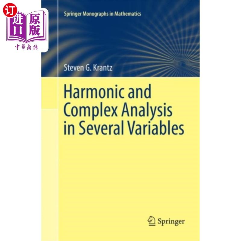 海外直订Harmonic and Complex Analysis in Several Variabl... 多变量的调和与复变分析