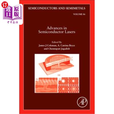 海外直订Advances in Semiconductor Lasers: Volume 86 半导体激光器的进展：第86卷